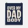 Dad Bod-None-Matte-Poster-turborat14