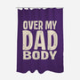 Dad Bod-None-Polyester-Shower Curtain-turborat14