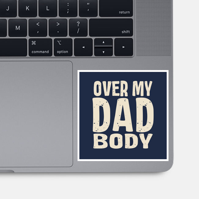 Dad Bod-None-Glossy-Sticker-turborat14