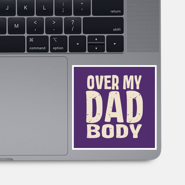 Dad Bod-None-Glossy-Sticker-turborat14