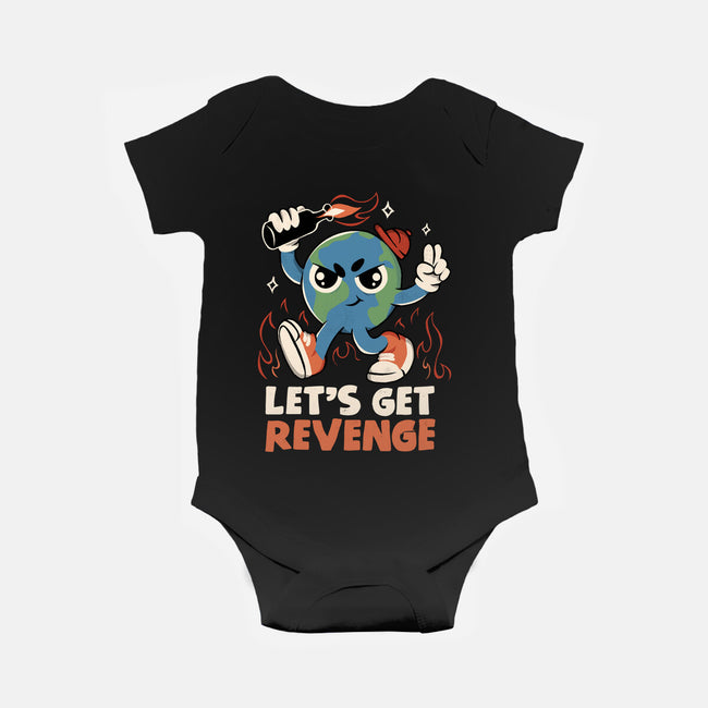 Let’s Get Revenge-Baby-Basic-Onesie-tobefonseca