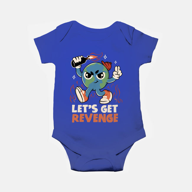 Let’s Get Revenge-Baby-Basic-Onesie-tobefonseca