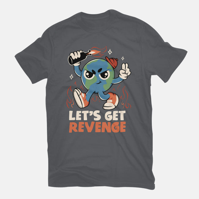 Let’s Get Revenge-Mens-Basic-Tee-tobefonseca