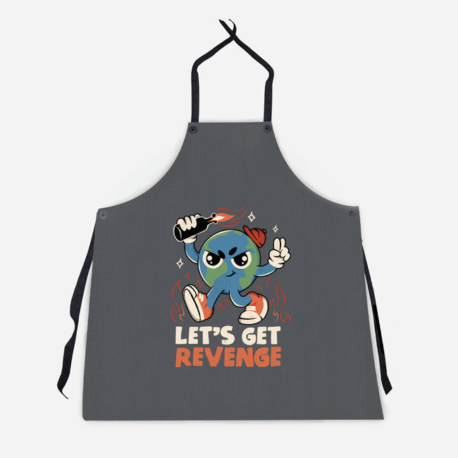Let’s Get Revenge-Unisex-Kitchen-Apron-tobefonseca