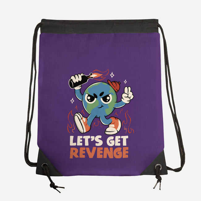 Let’s Get Revenge-None-Drawstring-Bag-tobefonseca