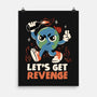 Let’s Get Revenge-None-Matte-Poster-tobefonseca