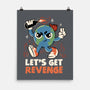 Let’s Get Revenge-None-Matte-Poster-tobefonseca