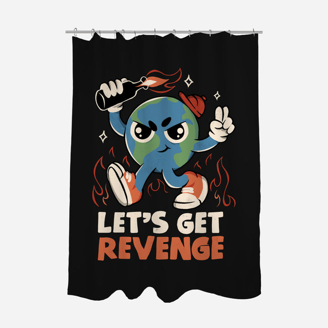 Let’s Get Revenge-None-Polyester-Shower Curtain-tobefonseca