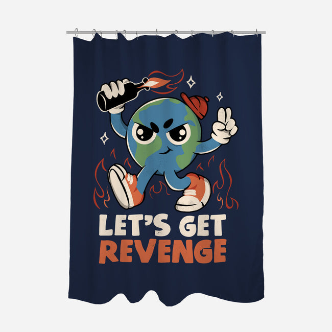 Let’s Get Revenge-None-Polyester-Shower Curtain-tobefonseca