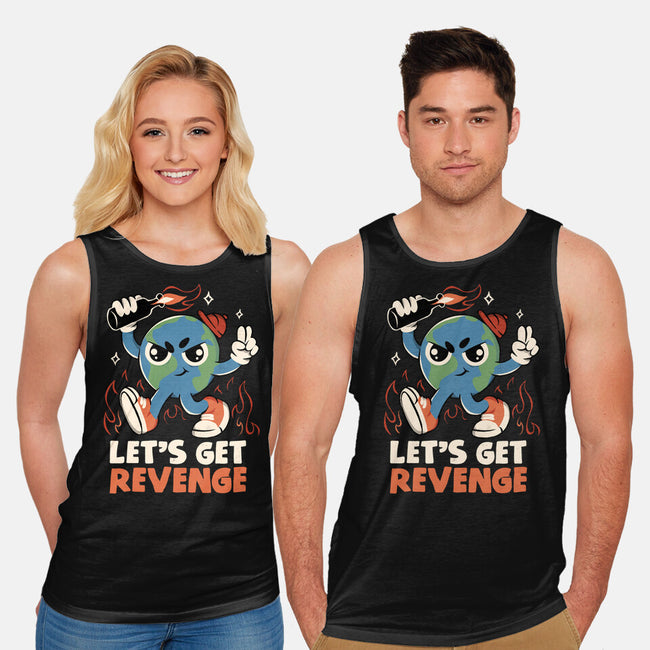 Let’s Get Revenge-Unisex-Basic-Tank-tobefonseca