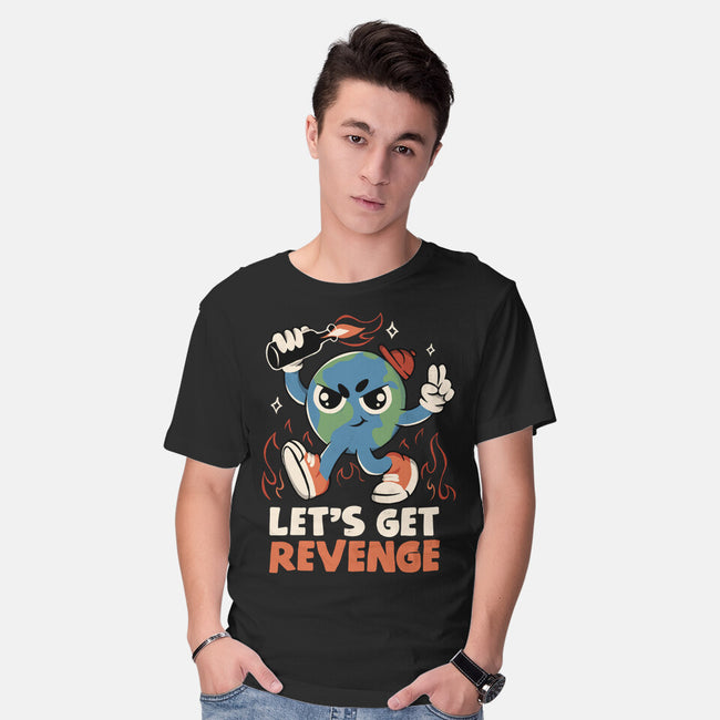 Let’s Get Revenge-Mens-Basic-Tee-tobefonseca