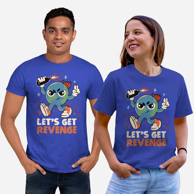 Let’s Get Revenge-Unisex-Basic-Tee-tobefonseca