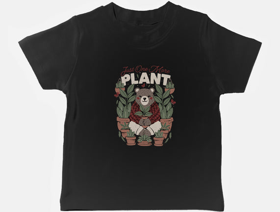 Just One More Plant Bear