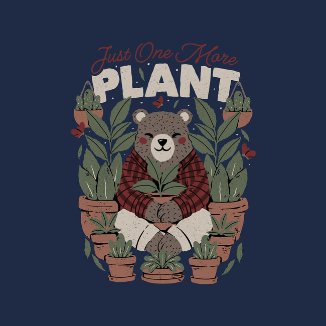 Just One More Plant Bear-None-Matte-Poster-tobefonseca