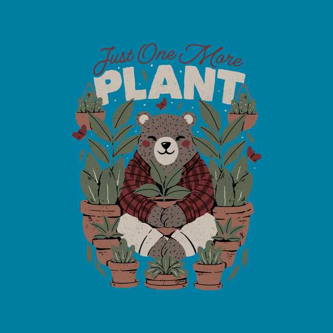 Just One More Plant Bear-None-Matte-Poster-tobefonseca
