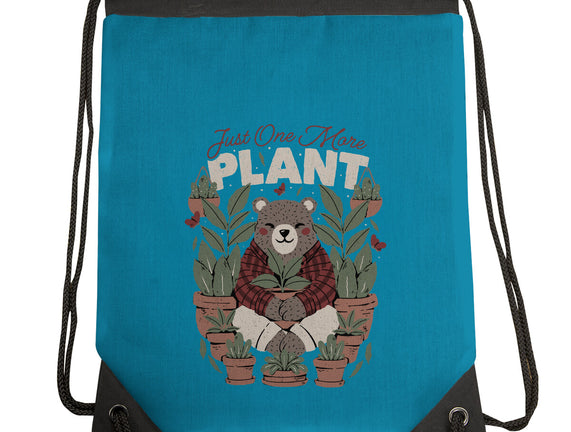 Just One More Plant Bear