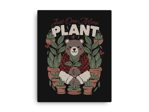 Just One More Plant Bear