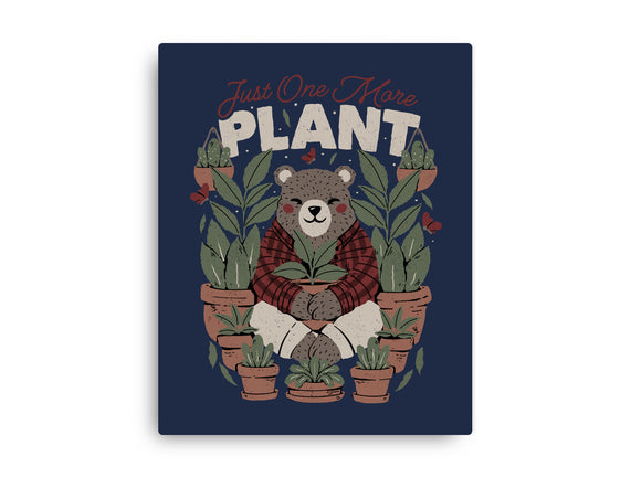 Just One More Plant Bear