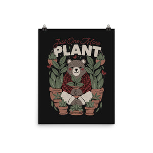 Just One More Plant Bear