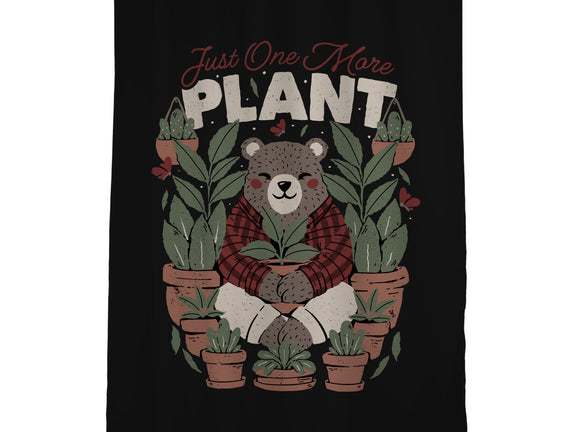 Just One More Plant Bear