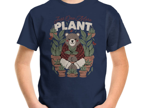 Just One More Plant Bear