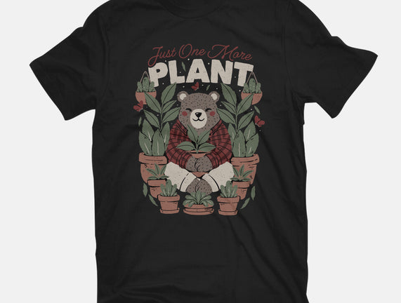 Just One More Plant Bear