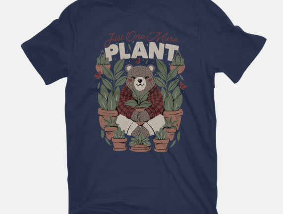 Just One More Plant Bear