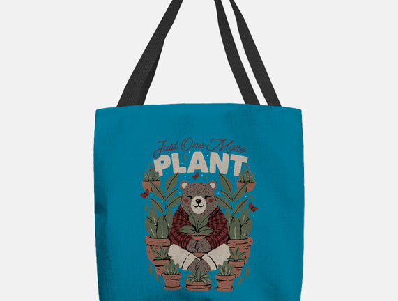 Just One More Plant Bear