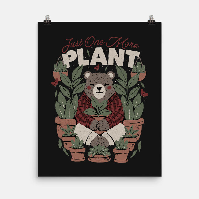 Just One More Plant Bear-None-Matte-Poster-tobefonseca