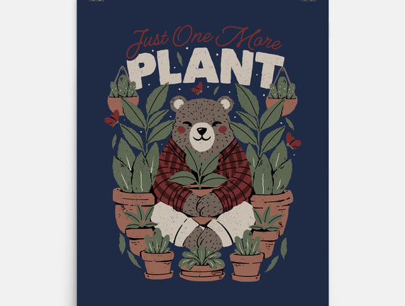 Just One More Plant Bear