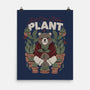 Just One More Plant Bear-None-Matte-Poster-tobefonseca