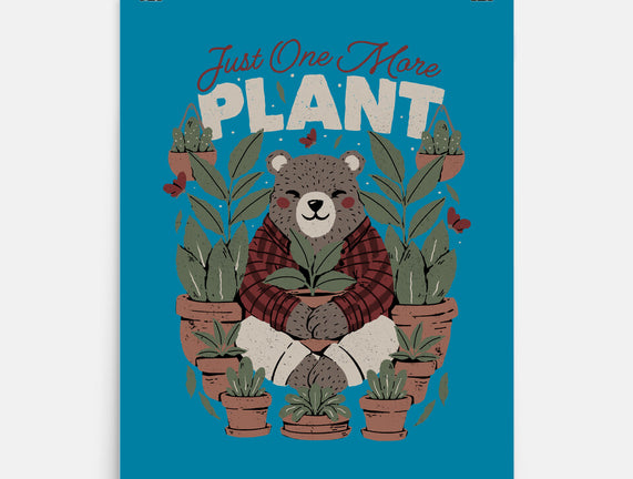 Just One More Plant Bear