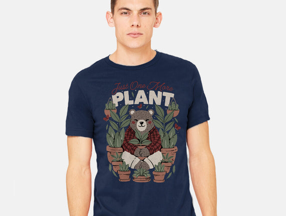 Just One More Plant Bear