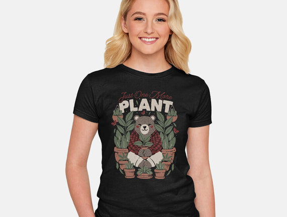 Just One More Plant Bear