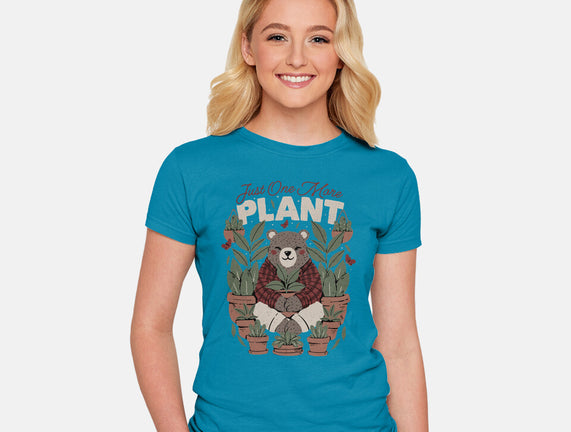 Just One More Plant Bear
