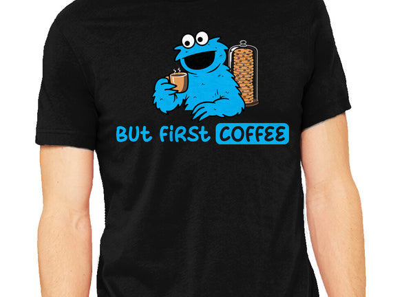 But First Coffee Monster