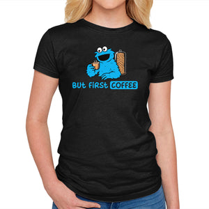 But First Coffee Monster