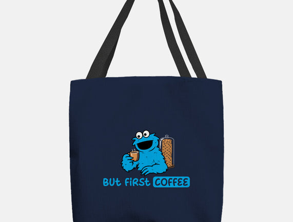 But First Coffee Monster