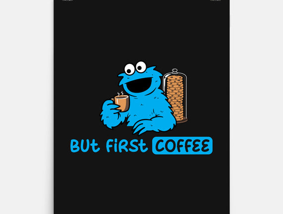 But First Coffee Monster