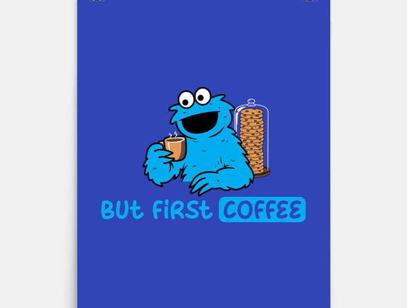 But First Coffee Monster