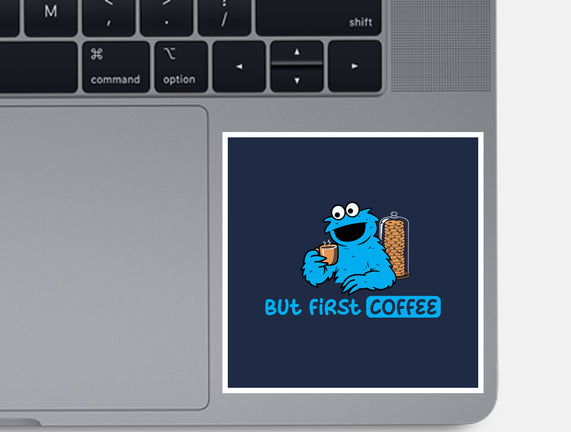 But First Coffee Monster