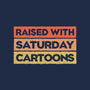 Raised With Saturday Cartoons-Mens-Long Sleeved-Tee-NMdesign