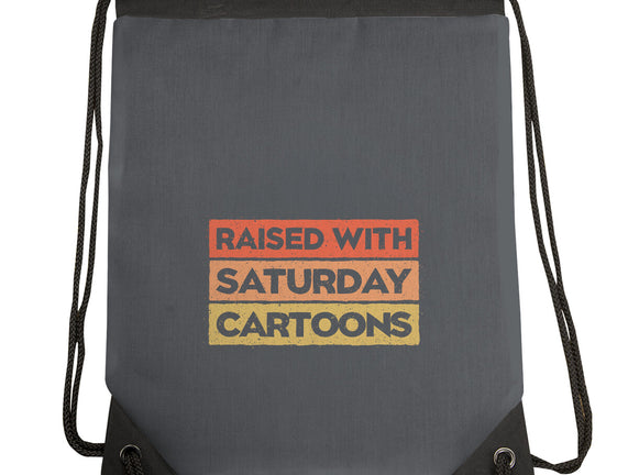 Raised With Saturday Cartoons