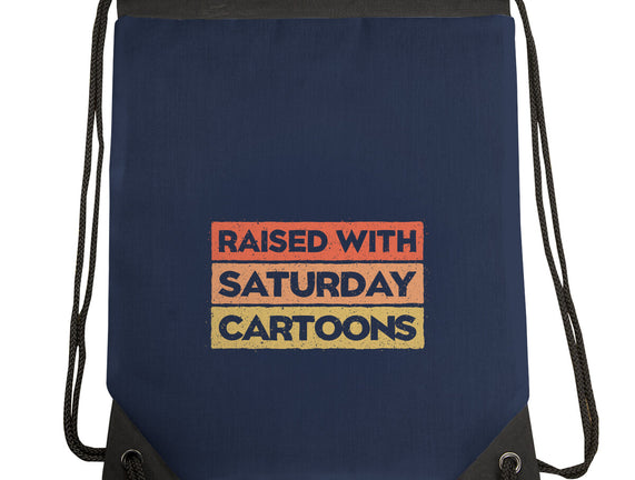 Raised With Saturday Cartoons