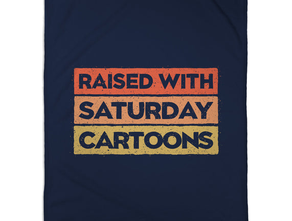 Raised With Saturday Cartoons