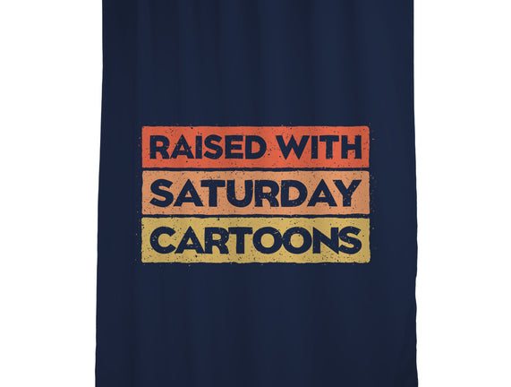 Raised With Saturday Cartoons