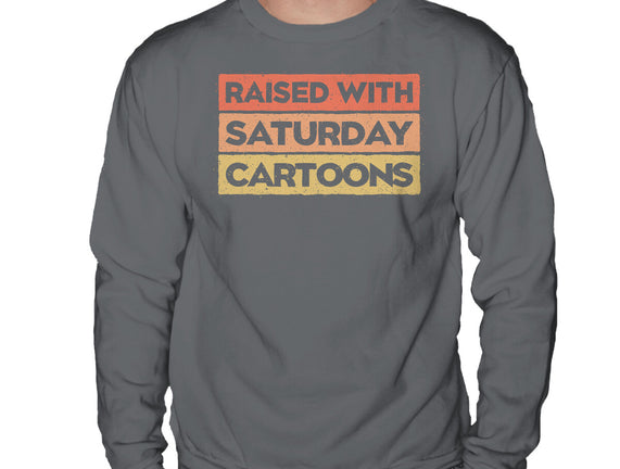 Raised With Saturday Cartoons