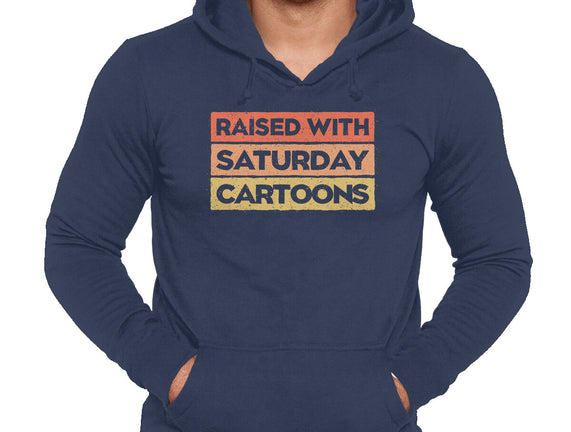 Raised With Saturday Cartoons