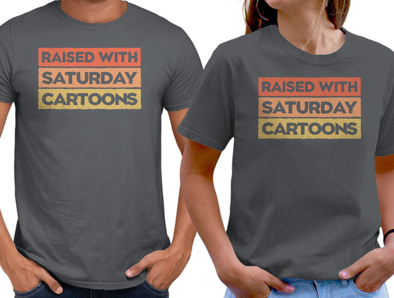 Raised With Saturday Cartoons