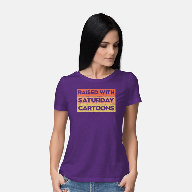 Raised With Saturday Cartoons-Womens-Basic-Tee-NMdesign